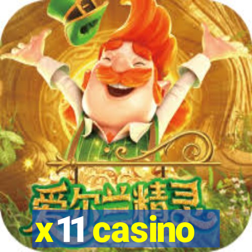 x11 casino